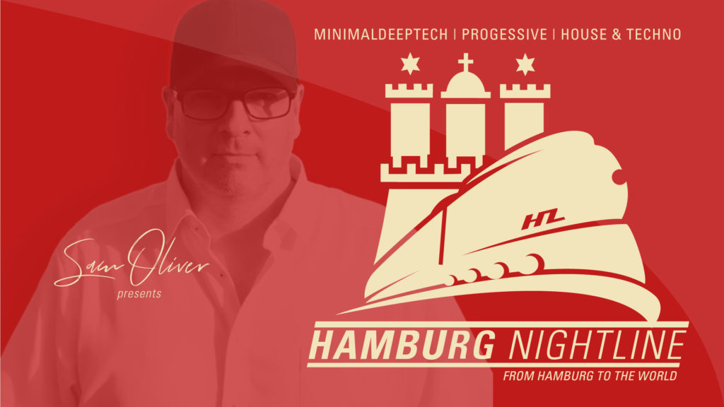 HAMBURG NIGHTLINE with Sam Oliver