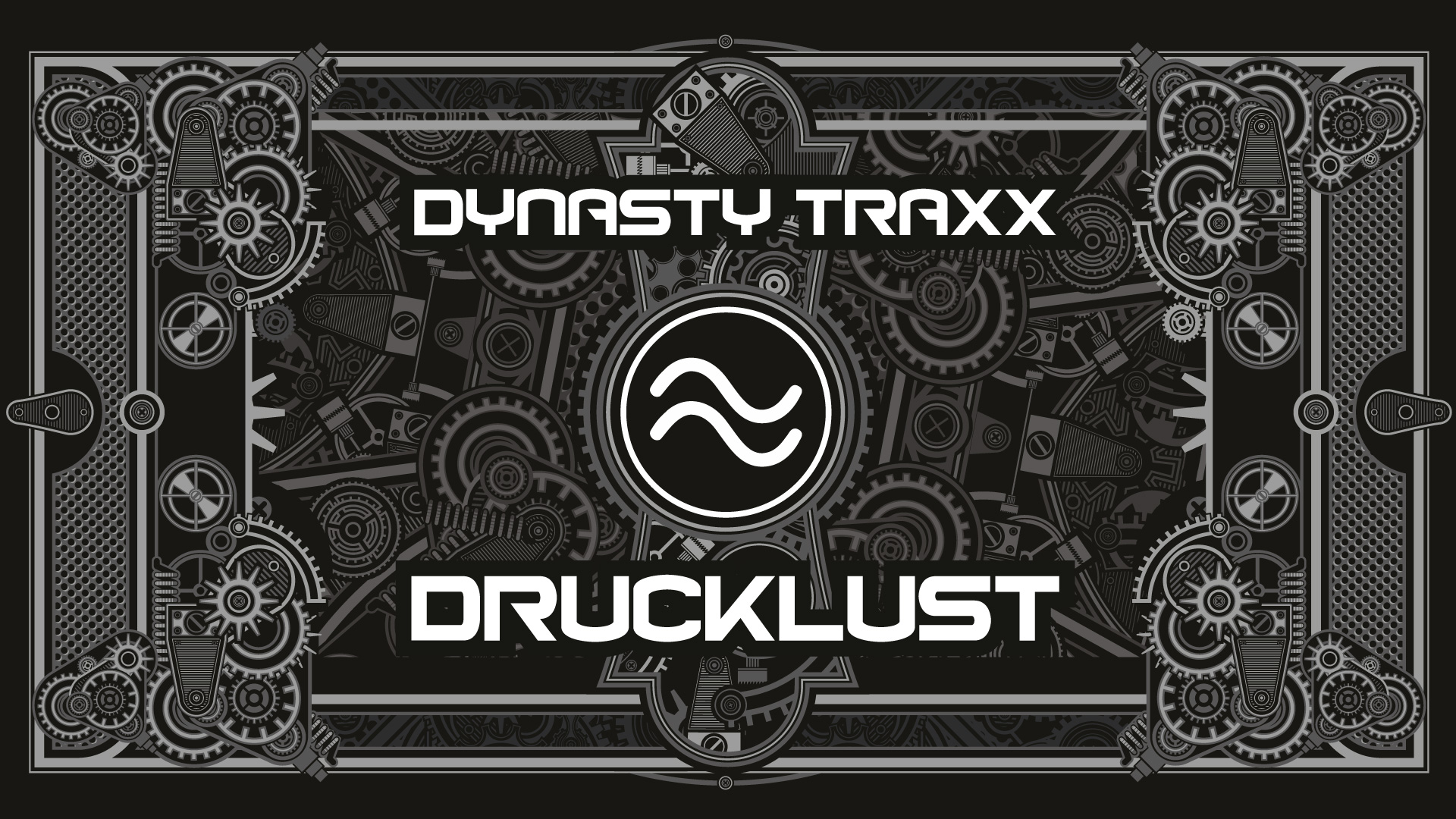 DRUCKLUST mit DYNASTY TRAXX