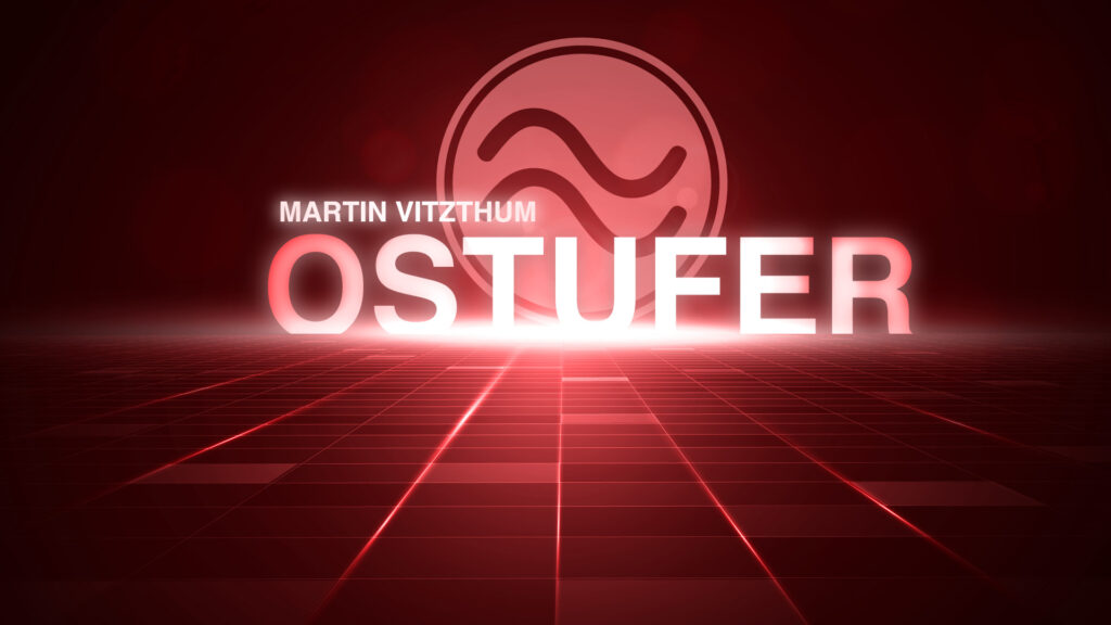 OSTUFER mit MARTIN VITZTHUM