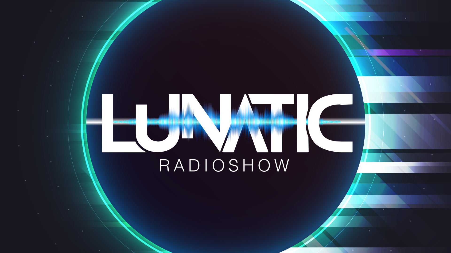 Lunatic Radioshow