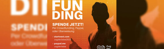 Zug Der Liebe 2022 – Crowdfunding