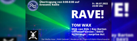 LIVE Evox – Rave mit 4 Evosonic DJs